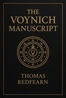 The Voynich Manuscript - Thomas Redfearn - 9798231048816