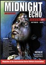 Midnight Echo Issue 20 - Australasian Horror Writers Association - 9798231084470