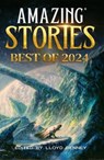 Amazing Stories Best of 2024 - Lloyd Penney - 9798231109586