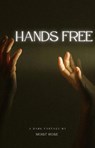 Hands Free - Moist Rose - 9798231114801