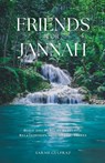 Friends for Jannah - Sarah Gulfraz - 9798231132416