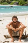 Days on a Deserted Island - Lilith Murray - 9798231132522