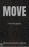 Move Trilogy - David J. Brooks - 9798231134557