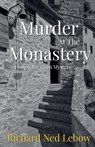 Murder At The Monastery - Richard Ned Lebow - 9798231173082