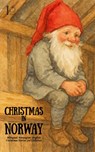 Christmas in Norway - Pomme Bilingual - 9798231181384