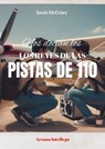 Nos decían los Reyes de las Pistas de 110 - Sarah McCulay - 9798231185214