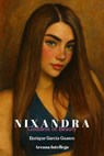 NIXANDRA: Goddess of Beauty - Enrique García Guasco - 9798231188215