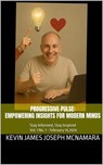 Progressive Pulse: Empowering Insights for Modern Minds - Kevin James Joseph McNamara - 9798231196395
