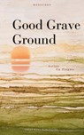 Good Grave Ground - Jia Pingwa - 9798231207473