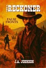 The Reckoner - J. A. Johnson - 9798231255269