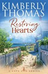 Restoring Hearts - Kimberly Thomas - 9798231256013