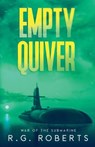 Empty Quiver - R. G. Roberts - 9798231307470