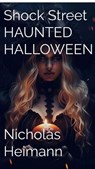 Haunted Halloween - nicholas heimann - 9798231350742