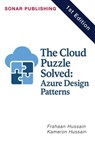 The Cloud Puzzle Solved: Azure Design Patterns - Kameron Hussain ; Frahaan Hussain - 9798231360499