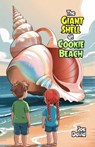 The Giant Shell at Cookie Beach - Joe David - 9798231366415