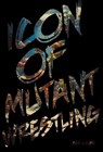 Icon of Mutant Wrestling - Cab Cambo - 9798231379323