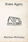 Home Again - Matthew McConkey - 9798231383962