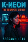 K-Neon - Seosamh Udar - 9798231396191