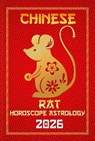 Rat Chinese Horoscope 2026 - Sienna Zhou - 9798231406500