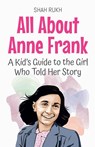All About Anne Frank - Shah Rukh - 9798231415236