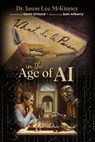 What Is a Person in the Age of AI - Dr. Jason Lee McKinney - 9798231443949