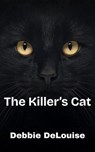 The Killer's Cat - Debbie De Louise - 9798231444045