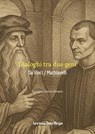 Dialoghi tra due geni: Da Vinci / Machiavelli - Enrique García Guasco - 9798231459315
