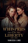 Whispers of Liberty - Vanessa Lind - 9798231466443