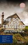 The Road Less Traveled: 50 Hidden Travel Gems Across the UK - Hans Müller - 9798231533336