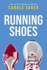 Running Shoes - Carole Sanek - 9798231549443