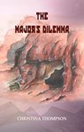 The Major's Dilemma - Christina Thompson - 9798231631148