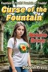 Curse of the Fountain - Melanie Brown - 9798231649273