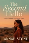 The Second Hello - Hannah Stone - 9798231746422