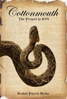 Cottonmouth - Kealan Patrick Burke - 9798231758968