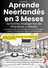 Aprende Neerlandés en 3 Meses ---- la Forma Inteligente de Practicar y Hablar - Linde Pool - 9798231762491