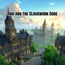 Ada and the Clockwork Code - Amadeus Johns - 9798231764419