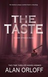 The Taste: A Dark Springs Novel - Alan Orloff - 9798231773497