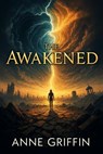 The Awakened - Anne Griffin - 9798231779840