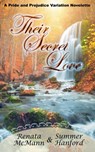 Their Secret Love - Renata McMann ; Summer Hanford - 9798231782499