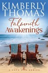 Falmouth Awakenings - Kimberly Thomas - 9798231799268