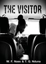 The Visitor - W. F. NASS & T. G. NDUNA - 9798231814077