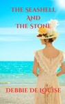The Seashell And The Stone - Debbie De Louise - 9798231816651