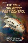Tales of Galactic Pest Control - David Gerrold ; Tom Easton - 9798231833603