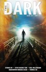 The Dark, Issue 121, June 2025 - Steve Rasnic Tem ; Neil Williamson ; Ogochukwu Bibiana Ossai ; Thomas Ha - 9798231838080
