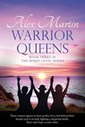 Warrior Queens - Alex Martin - 9798231881451