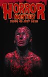 Horror Monthly #46 July 2025 - Brian Schell - 9798231902880