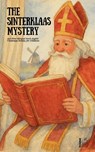 The Sinterklaas Mystery And Other Bilingual Dutch-English Christmas Stories for Children - Pomme Bilingual - 9798231911226