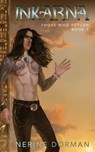 Inkarna - Nerine Dorman - 9798231912124