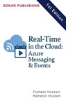 Real-Time in the Cloud - Kameron Hussain ; Frahaan Hussain - 9798231917488