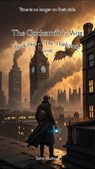 The Clocksmith’s War - John Hudson - 9798231945917